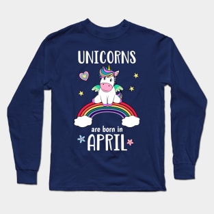 April Birthday Unicorn Long Sleeve T-Shirt